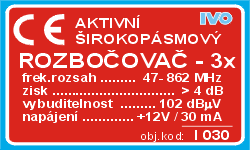 IVO I030 IEC aktivní rozbočovač na 3 TV se zdrojem 12V